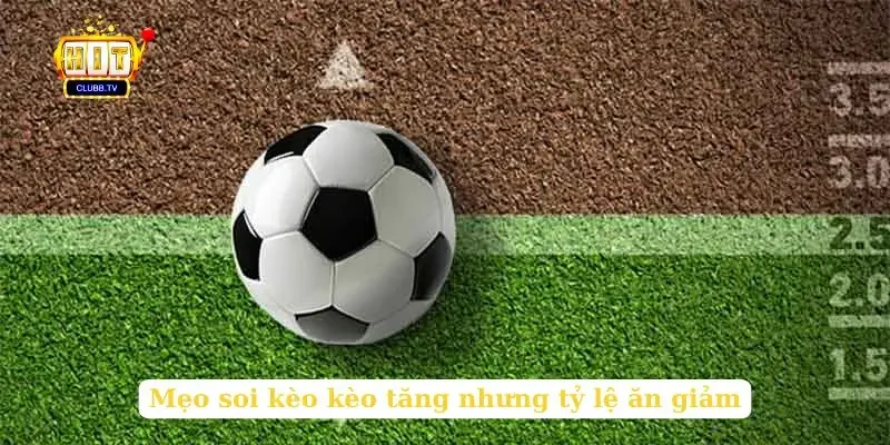 meo-soi-keo-keo-tang-nhung-ty-le-an-giam