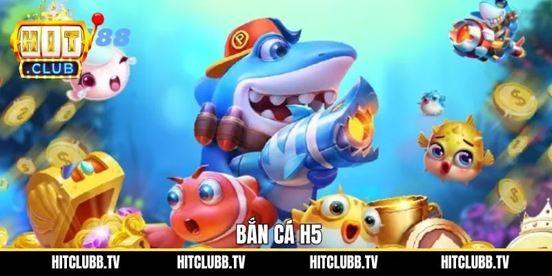 Bắn Cá H5 - Siêu Phẩm Đổi Thưởng Được Người Chơi Lựa Chọn