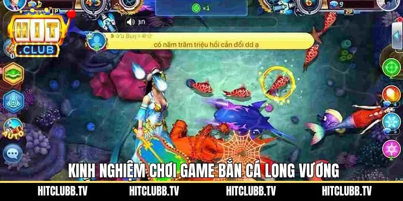 Kinh nghiệm thắng lớn khi bắn cá Long Vương